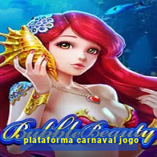 plataforma carnaval jogo